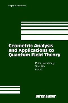 portada geometric analysis and applications to quantum field theory (en Inglés)