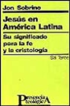 portada JesúS en AméRica Latina: Su Significado Para la fe y la CristologíA