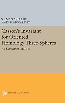 portada Casson's Invariant for Oriented Homology Three-Spheres: An Exposition (Mn-36) (Princeton Legacy Library) (in English)