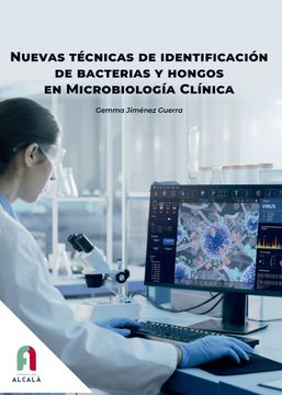 portada Nuevas Tecnicas de Identificacion de Bacterias y Hongos en Microbiologia Clinica (in Spanish)