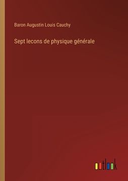 portada Sept lecons de physique générale (in French)
