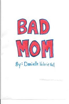 portada Bad Mom (en Inglés)