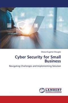 portada Cyber Security for Small Business (en Inglés)