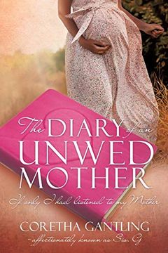 portada The Diary of an Unwed Mother (en Inglés)