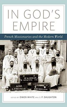 portada In God's Empire: French Missionaries and the Modern World (en Inglés)
