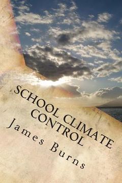 portada School Climate Control (en Inglés)