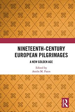 portada Nineteenth-Century European Pilgrimages: A new Golden age (en Inglés)