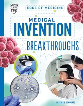 portada Medical Invention Breakthroughs (Edge of Medicine) (in English)