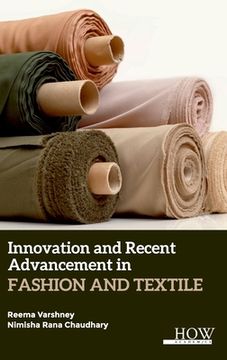portada Innovation and Recent Advancement In Fashion and Textile (en Inglés)