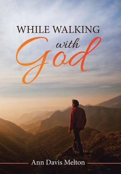 portada While Walking with God (en Inglés)