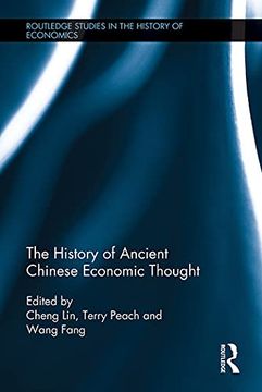 portada The History of Ancient Chinese Economic Thought (Routledge Studies in the History of Economics) (en Inglés)