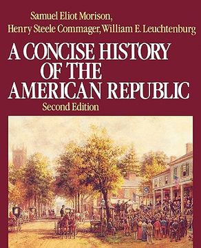 portada a concise history of the american republic: single volume (in English)