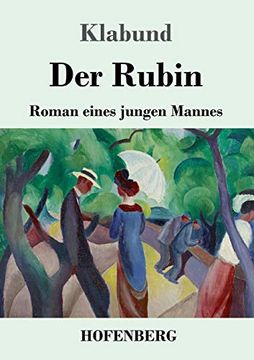 portada Der Rubin: Roman Eines Jungen Mannes (en Alemán)