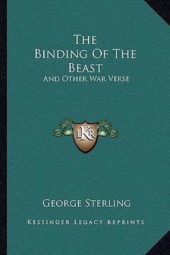 portada the binding of the beast: and other war verse (en Inglés)