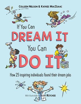 portada If you can Dream it, you can do it: How 25 Inspiring Individuals Found Their Dream Jobs (in English)