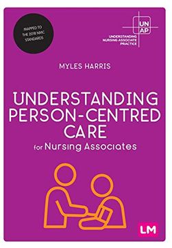 portada Understanding Person-Centred Care for Nursing Associates (Understanding Nursing Associate Practice) (en Inglés)