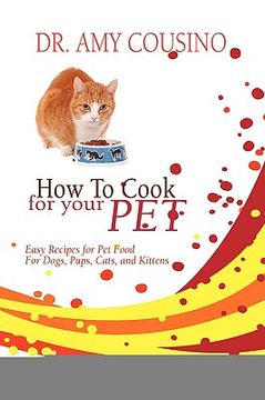 portada how to cook for your pet (en Inglés)