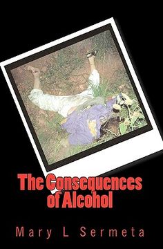 portada the consequences of alcohol (en Inglés)