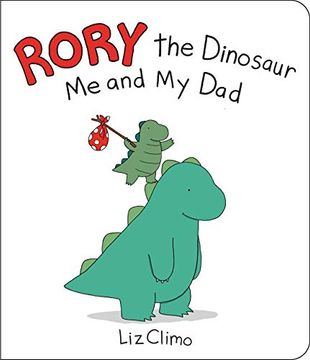 portada Rory the Dinosaur: Me and my dad 