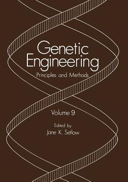 portada Genetic Engineering: Principles and Methods Volume 9 (in English)