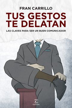 portada Tus Gestos te Delatan (in Spanish)