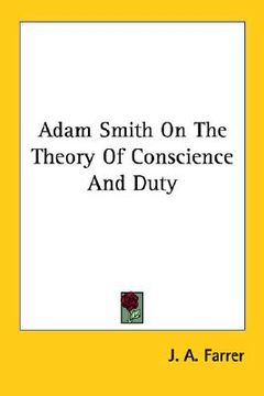 portada adam smith on the theory of conscience and duty (in English)