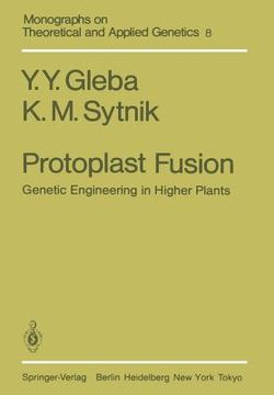 portada protoplast fusion: genetic engineering in higher plants (en Inglés)