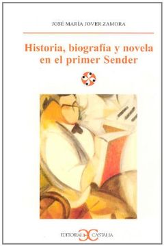 portada Historia, biografía y novela en el primer Sender . (in Spanish)