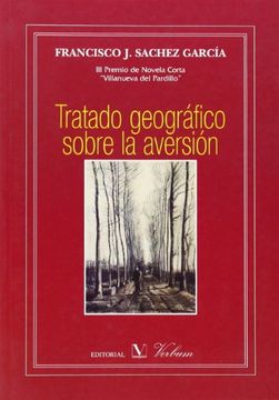 portada tratado geografico sobre la aversion (in Spanish)