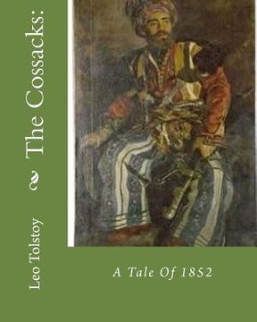 portada The Cossacks: A Tale Of 1852