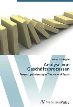 portada Analyse von Geschäftsprozessen: Prozessoptimierung in Theorie und Praxis