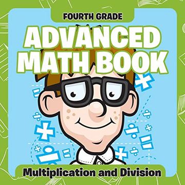 portada Fourth Grade Advanced Math Books: Multiplication and Division (en Inglés)