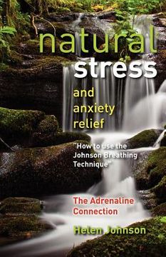 portada natural stress and anxiety relief (en Inglés)