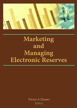 portada marketing and managing electronic reserves (en Inglés)