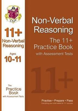 portada the 11+ nonverbal reasoning practice book with assessment tests (ages 10-11)