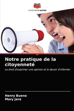 portada Notre pratique de la citoyenneté (en Francés)