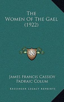 portada the women of the gael (1922) (en Inglés)