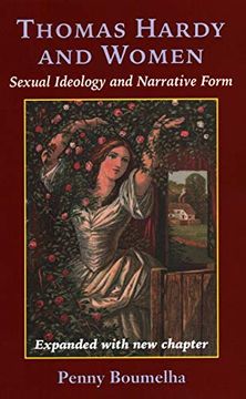 portada Thomas Hardy and Women: Sexual Ideology and Narrative Form (Studies in Literature & Cultur) (in English)