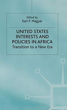 portada United States Interests and Policies in Africa: Transition to a new era (en Inglés)