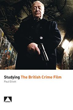 portada Studying the British Crime Film (in English)