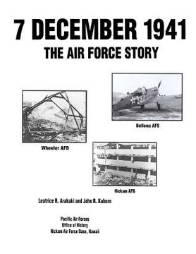 portada 7 December 1941: The Air Force Story (en Inglés)