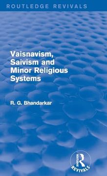 portada Vaisnavism, Saivism and Minor Religious Systems (Routledge Revivals)