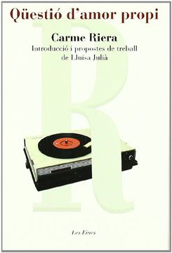 portada Qüestió D'Amor Propi: Introducció i Propostes de Treball de Lluïsa Julià (Les Eines) (in Spanish)
