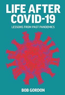 portada Life After Covid-19: Lessons From Past Pandemics (en Inglés)