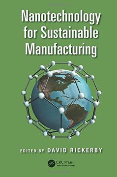 portada Nanotechnology for Sustainable Manufacturing (en Inglés)