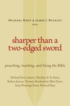sharper than a two-edged sword,preaching, teaching, and living the bible