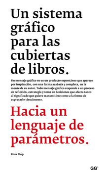 portada Un Sistema Gráfico Para Las Cubiertas de Libros: Hacia Un Lenguaje de Parámetros (in Spanish)