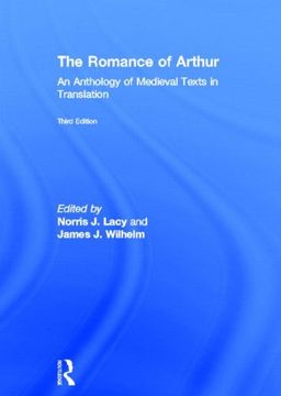portada the romance of arthur: an anthology of medieval texts in translation (en Inglés)