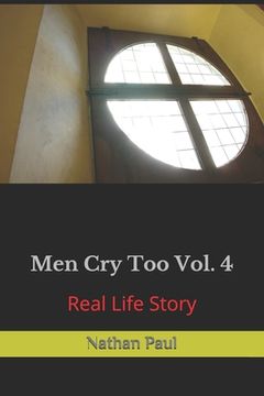 portada Men Cry Too Vol. 4: Real Life Story (en Inglés)