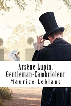portada Arsène Lupin, Gentleman-Cambrioleur: Arsène Lupin, Gentleman-Cambrioleur #1 
